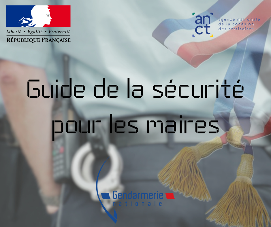 Guide de la sécurité pour les maires